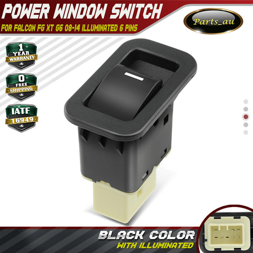 Single Power Window Switch Compatible with Ford Falcon FG Territory SX SY Illuminated 6 Pins