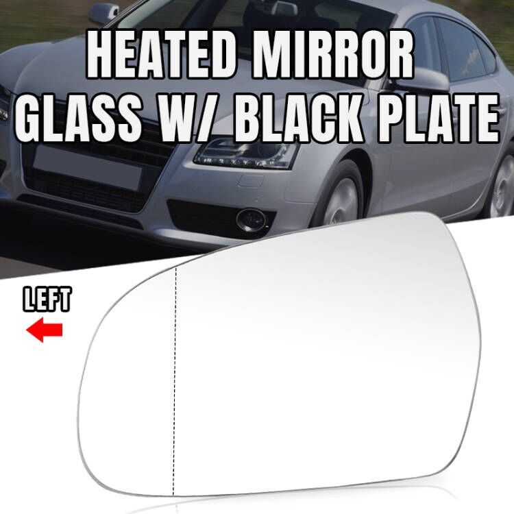 Left Passenger Side Mirror Glass Heated w/ Base for Audi A3 A4 S4 A5 S5 Quattro